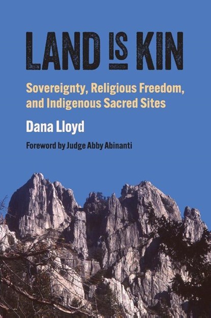 Land Is Kin, Dana Lloyd - Paperback - 9780700641826