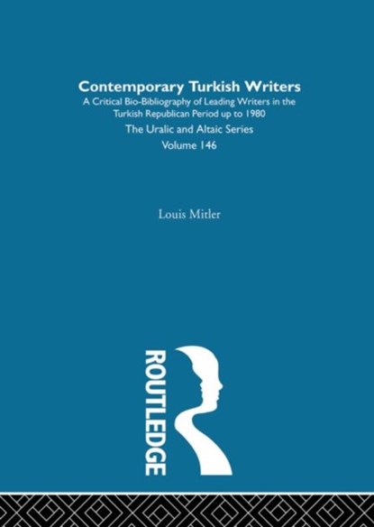 Contemporary Turkish Writers, Louis Mitler - Gebonden - 9780700709465