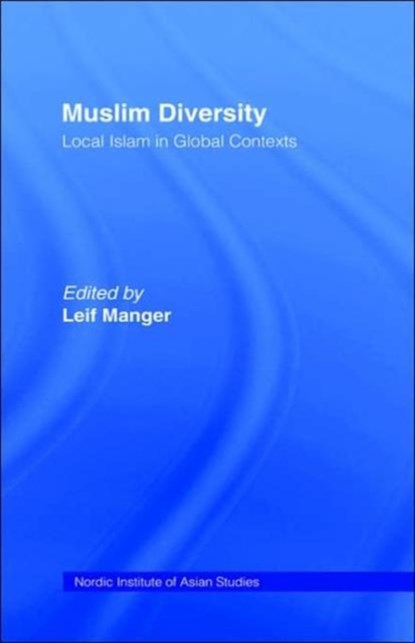 Muslim Diversity, Leif Manger - Gebonden - 9780700711048