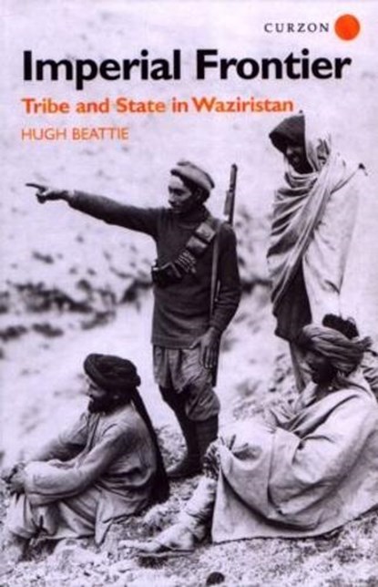 Imperial Frontier, Hugh Beattie - Gebonden - 9780700713097