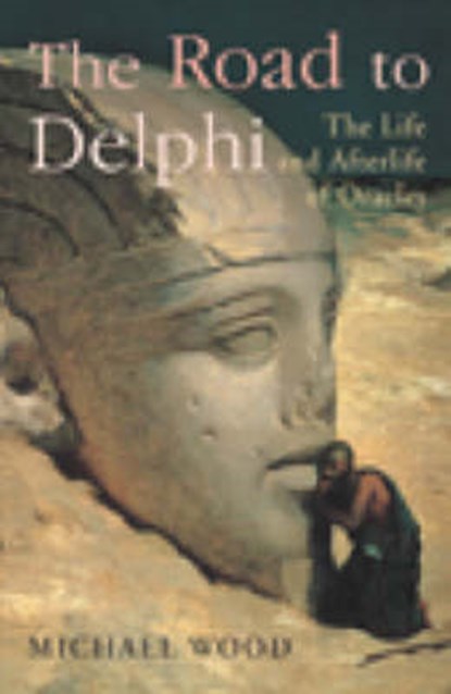 The Road To Delphi, Michael Wood - Gebonden - 9780701165468