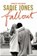 Fallout, sadie jones - Paperback - 9780701188511