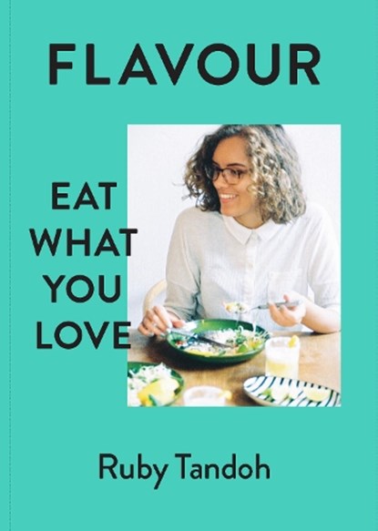 Flavour, Ruby Tandoh - Gebonden - 9780701189327