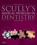 Scully's Medical Problems in Dentistry | Cbe Scully Crispian | 