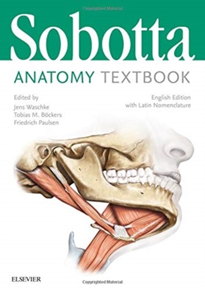 Sobotta Anatomy Textbook, Friedrich Paulsen ; Tobias M. Bockers ; Jens Waschke - Gebonden - 9780702067600