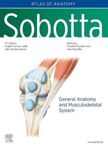 Sobotta Atlas of Anatomy, Vol.1, 17th ed., English/Latin, Friedrich Paulsen ; Jens Waschke - Gebonden - 9780702067655