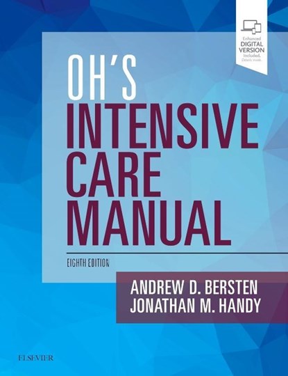 Oh's Intensive Care Manual, Andrew D Bersten ; Jonathan M. Handy - Paperback - 9780702072215