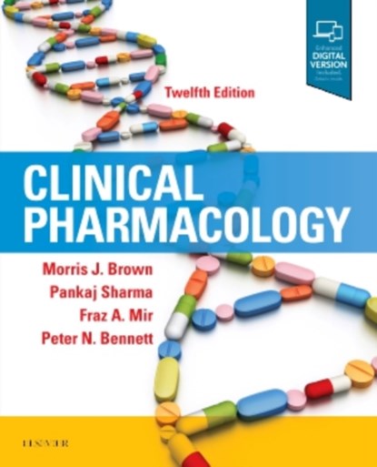 Clinical Pharmacology, Morris J. (Prof of Endocrine Hypertension Brown ; Pankaj Sharma ; Fraz A. Mir - Paperback - 9780702073281