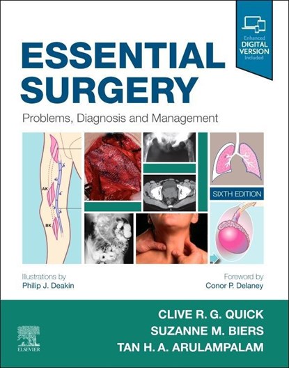 Essential Surgery, Philip J. (General Medical Practitioner Deakin ; Clive R. G. (Consultant General and Vascular Surgeon Quick ; Suzanne Biers - Paperback - 9780702076312