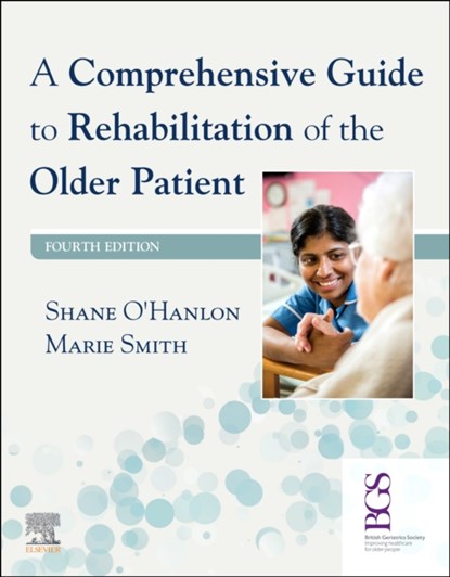 A COMPREHENSIVE GUIDE TO REHABILITATION, O'HANLON,  SHANE - Paperback - 9780702080166