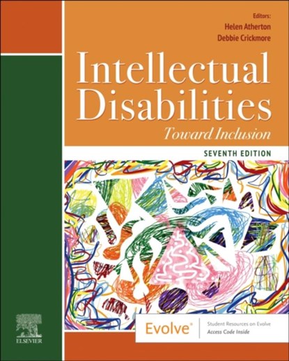 Intellectual Disabilities, Helen (Lecturer in Nursing Atherton ; Debbie (Lecturer in Learning Disability Crickmore - Paperback - 9780702081507