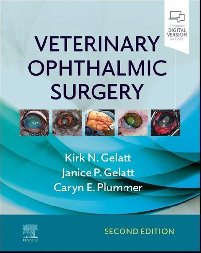 Veterinary Ophthalmic Surgery, Kirk N. (Distinguished Professor of Comparative Ophthalmology Gelatt ; Janice P. (Instructor Gelatt ; Caryn (Department of Physics and Astronomy Plummer - Gebonden - 9780702081637