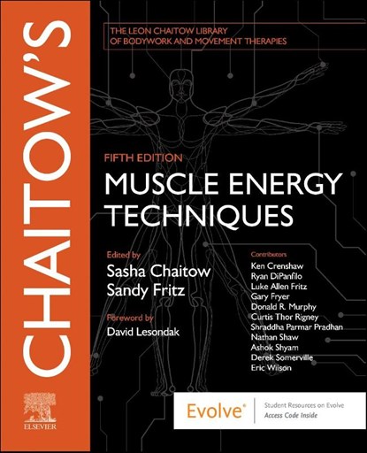 Chaitow's Muscle Energy Techniques, Sasha Chaitow ; Sandy (Founder Fritz - Paperback - 9780702082726