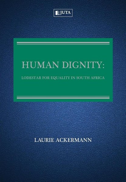 Human dignity, L. Ackermann - Paperback - 9780702199011