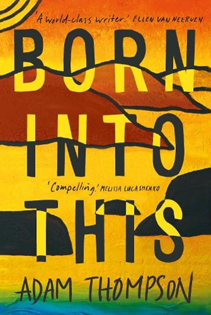 Born Into This, Adam Thompson - Paperback - 9780702263118