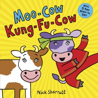 Moo-Cow, Kung-Fu-Cow NE PB, Nick Sharratt - Paperback - 9780702300974