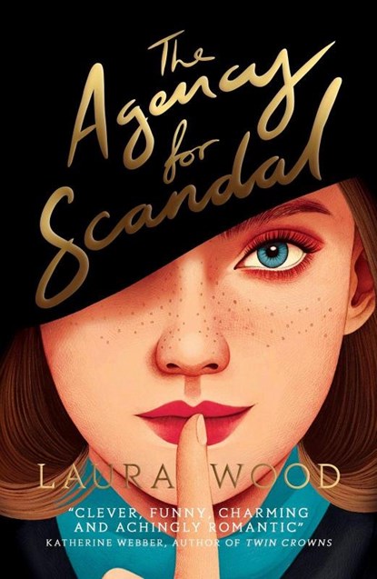 The Agency for Scandal, Laura Wood - Paperback - 9780702303241