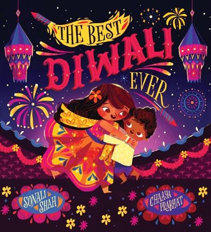 The Best Diwali Ever (PB), Sonali Shah - Paperback - 9780702303302