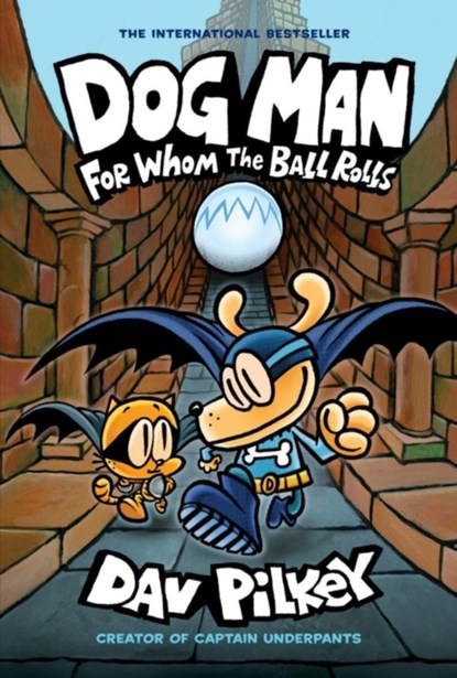 For Whom the Ball Rolls, Dav Pilkey - Paperback - 9780702303678