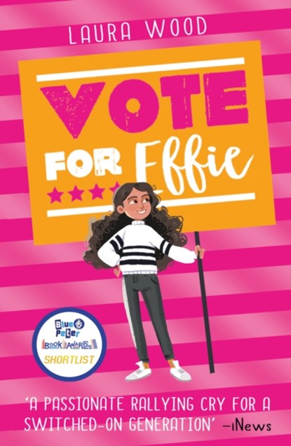 Vote For Effie, Laura Wood - Paperback - 9780702305726