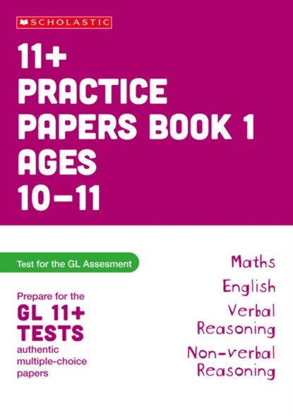 11+ Practice Papers for the GL Assessment Ages 10-11 - Book 1, Alison Milford ; Nicola Palin - Paperback - 9780702308888