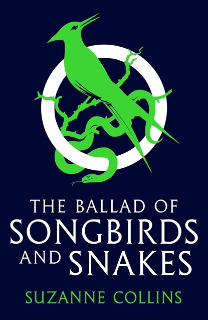 The Ballad of Songbirds and Snakes (A Hunger Games Novel), Suzanne Collins - Paperback - 9780702309519