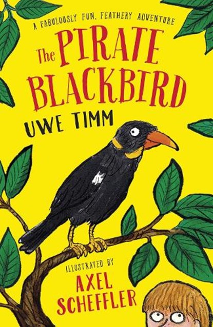 The Pirate Blackbird, Uwe Timm - Paperback - 9780702309632