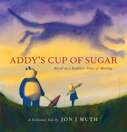 Addy's Cup of Sugar (PB), Jon J. Muth - Paperback - 9780702310119