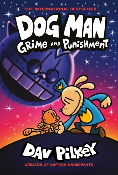 Dog Man 9: Grime and Punishment: from the bestselling creator of Captain Underpants, Dav Pilkey - Paperback - 9780702310676