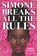 Simone Breaks All the Rules, Debbie Rigaud - Paperback - 9780702310881