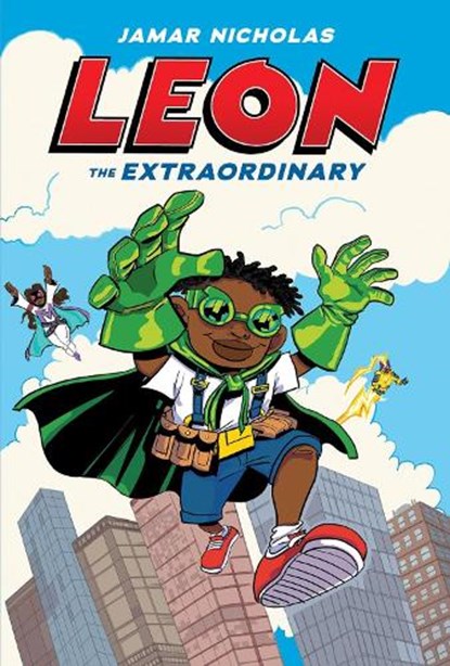 Leon the Extraordinary, Jamar Nicholas - Paperback - 9780702310942