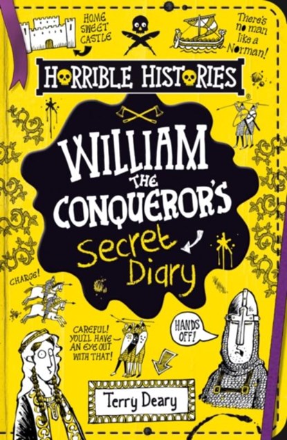 William the Conqueror's Secret Diary, Terry Deary - Paperback - 9780702312366