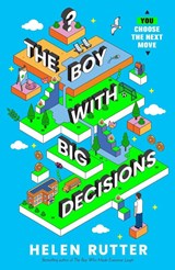 The Boy with Big Decisions - Helen Rutter - 9780702314667