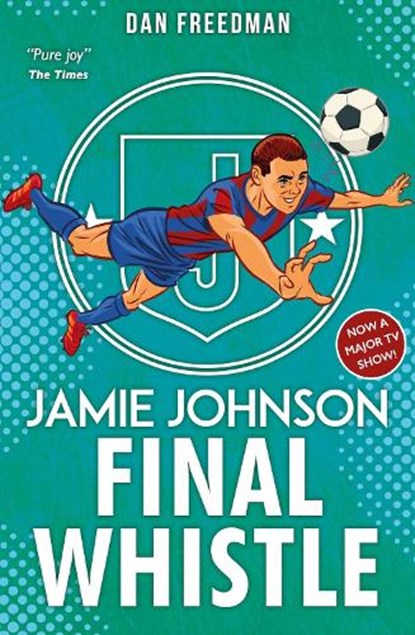 Final Whistle (2022 edition), Dan Freedman - Paperback - 9780702315947