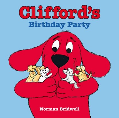 Clifford's Birthday Party, Norman Bridwell - Paperback - 9780702317699