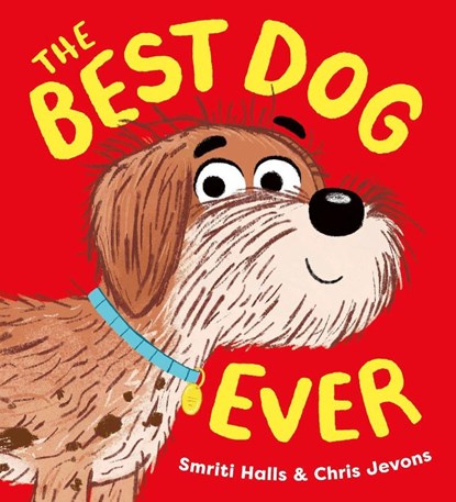 The Best Dog Ever, Smriti Halls - Paperback - 9780702317835