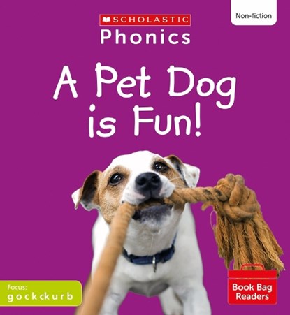 A Pet Dog is Fun! (Set 2) Matched to Little Wandle Letters and Sounds Revised, Alice Hemming - Paperback - 9780702320736