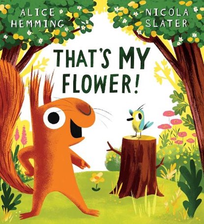 That's MY Flower, Alice Hemming - Paperback - 9780702322457