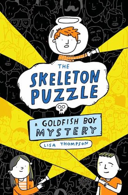 The Skeleton Puzzle (Goldfish Boy 3), Lisa Thompson - Paperback - 9780702322655
