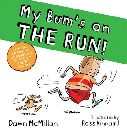 My Bum is on the Run, Dawn McMillan - Paperback - 9780702322730