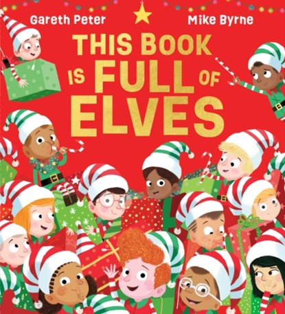 This Book is Full of Elves (PB), Gareth Peter - Paperback - 9780702324703