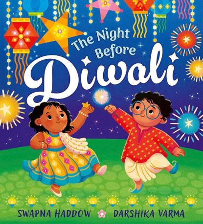 The Night Before Diwali, Swapna Haddow - Paperback - 9780702325885