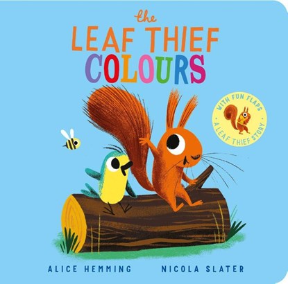 The Leaf Thief - Colours (CBB), Alice Hemming - Gebonden - 9780702329302