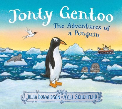 Jonty Gentoo - The Adventures of a Penguin, Julia Donaldson - Paperback - 9780702329449