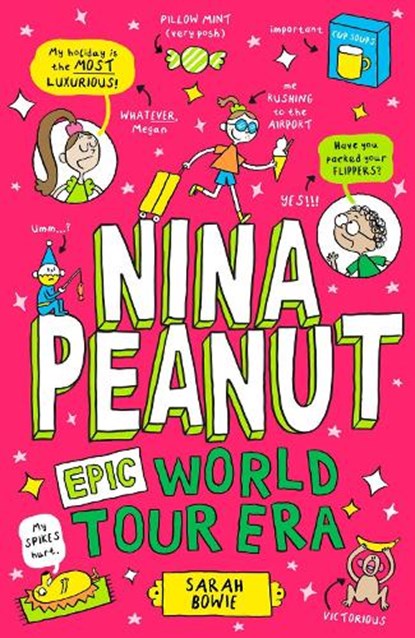 Nina Peanut: Epic World Tour Era (Book 3), Sarah Bowie - Paperback - 9780702329890