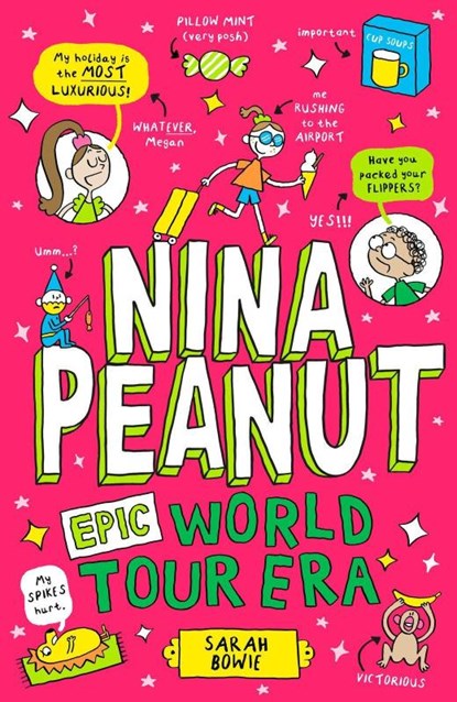 Nina Peanut: Epic World Tour Era (Book 3), Sarah Bowie - Paperback - 9780702329890