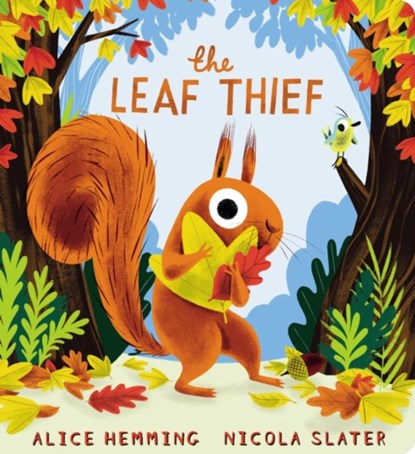 The Leaf Thief (CBB), Alice Hemming - Gebonden - 9780702330001