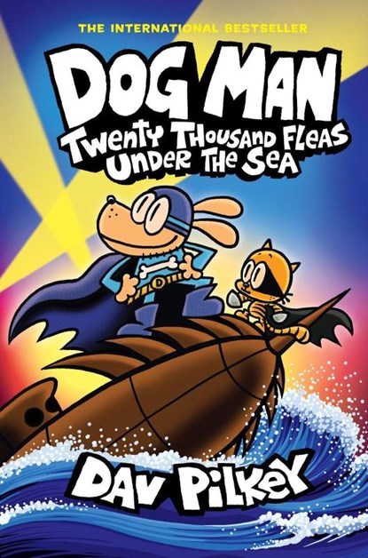 Dog Man 11: Twenty Thousand Fleas Under the Sea (PB), Dav Pilkey - Paperback - 9780702330025