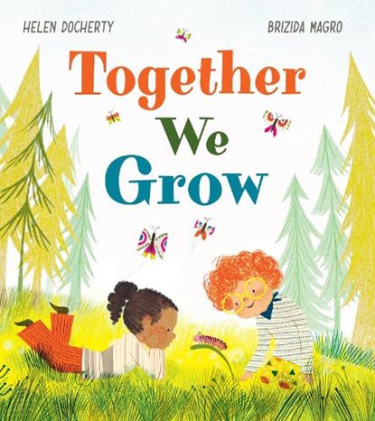 Together We Grow, Helen Docherty - Gebonden - 9780702330988