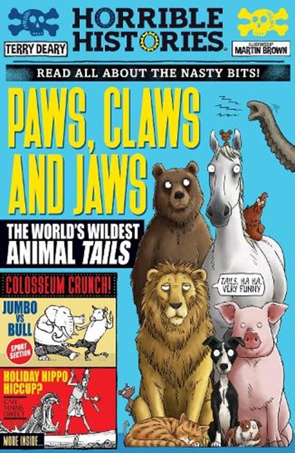 Paws, Claws and Jaws: The World's Wildest Animal Tails, Terry Deary - Paperback - 9780702331022